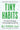 Tiny Habits: The Small Changes That Change Everything BJ Fogg PhD - Peabody Book Emporium#book##bookstore##used_bookstore##independent_bookstore##Used_books##new_books#