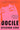 Docile: Memoirs of a Not - So - Perfect Asian Girl 